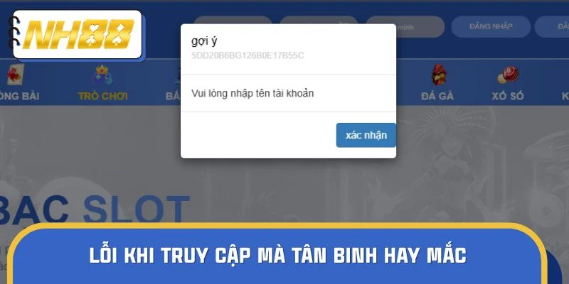 Lỗi khi truy cập mà tân binh hay mắc