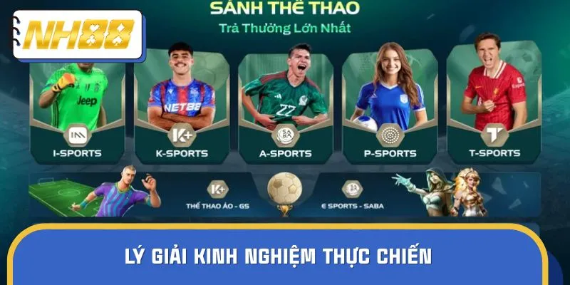 Lý giải kinh nghiệm thực chiến
