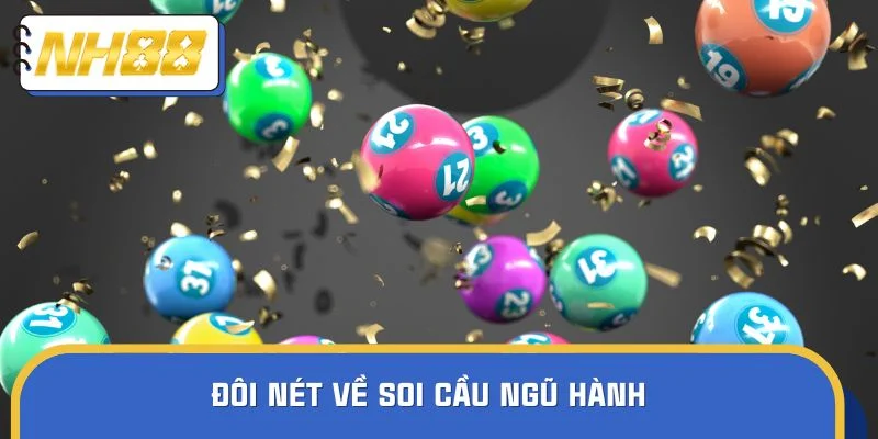 Đôi nét về soi cầu ngũ hành